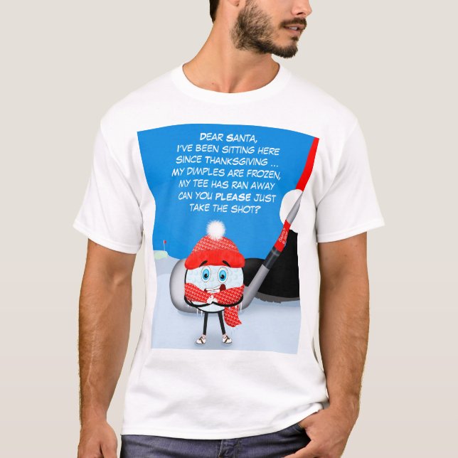T-shirt Dear Santa Take the Shot Golf Shirt  (Devant)