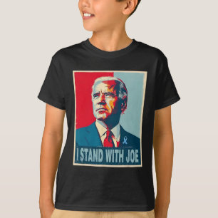 T-shirt Debout Avec Joe Support Énoncé De Campagne De Ruba