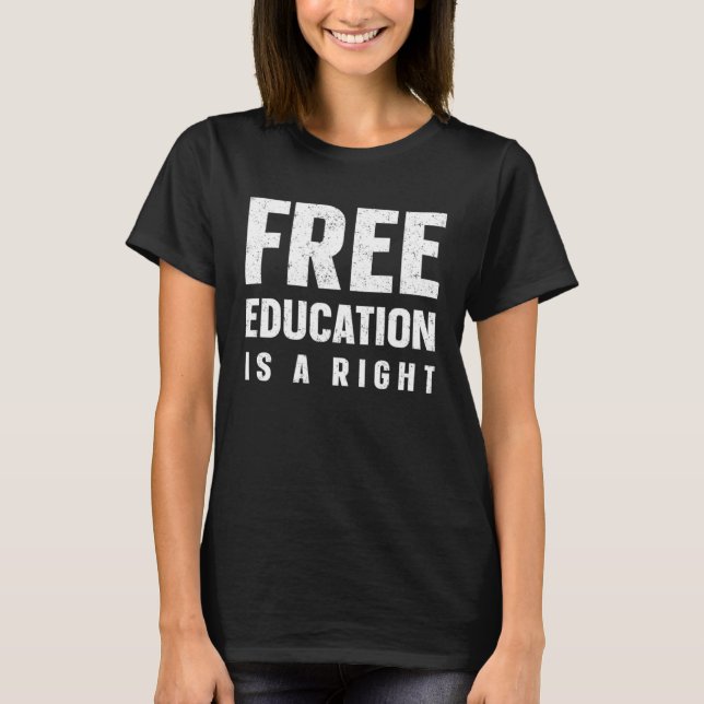 T-shirt Debt  Free Education Student Loan (Devant)
