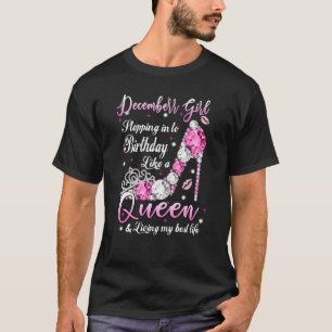 T-shirt Décembre Fille Marche Dans Mon Anniversaire Comme 