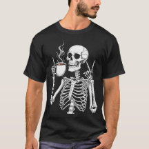 Décès avant décaf - Skeleton Coffee Lover Design