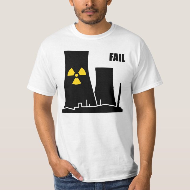 T-shirt d'ÉCHOUER de réacteur nucléaire (Devant)