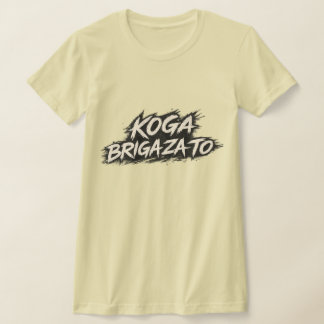 T-shirt Déclaration Croate Audacieuse Koga Briga Za To