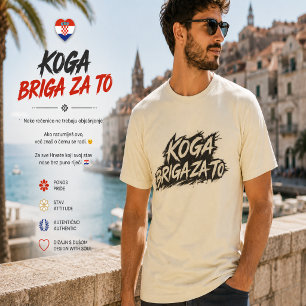 T-shirt Déclaration d'Attitude Koga Briga Za To Croate