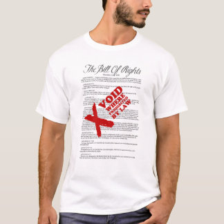 T-shirt Déclaration des droits : Vide où interdit par loi