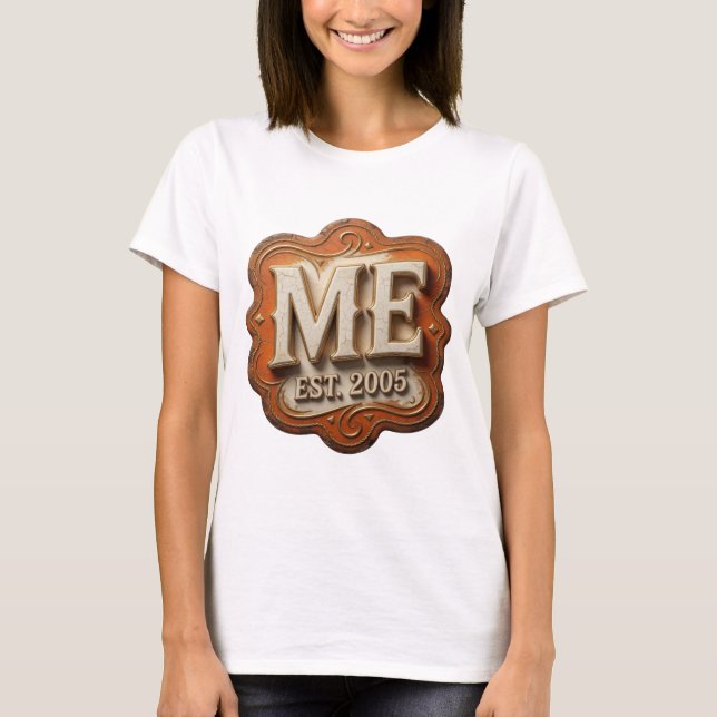 T-shirt Déclaration Or ME EST 2005 Conception Graphique (Devant)