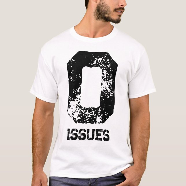 T-shirt Déclaration zéro problème (Devant)