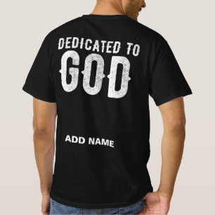 T-SHIRT DÉDIÉ À DIEU COOL BLANC TEXTE PERSONNALISABLE