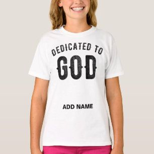 T-SHIRT DÉDIÉ À DIEU COOL PERSONNALISABLE NOIR TEXTE