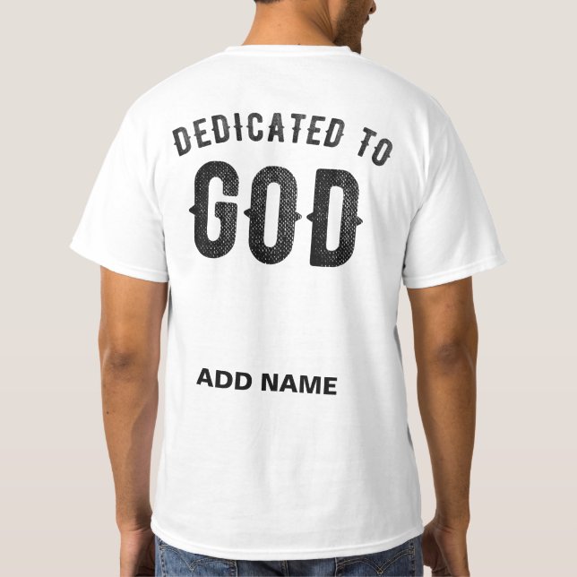 T-SHIRT DÉDIÉ À DIEU COOL PERSONNALISABLE NOIR TEXTE (Dos)