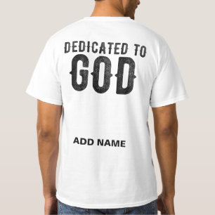 T-SHIRT DÉDIÉ À DIEU PERSONNALISABLE COOL TEXTE NOIR
