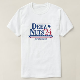 T-shirt Deez Nuts pour le Président 2024 (blanc)
