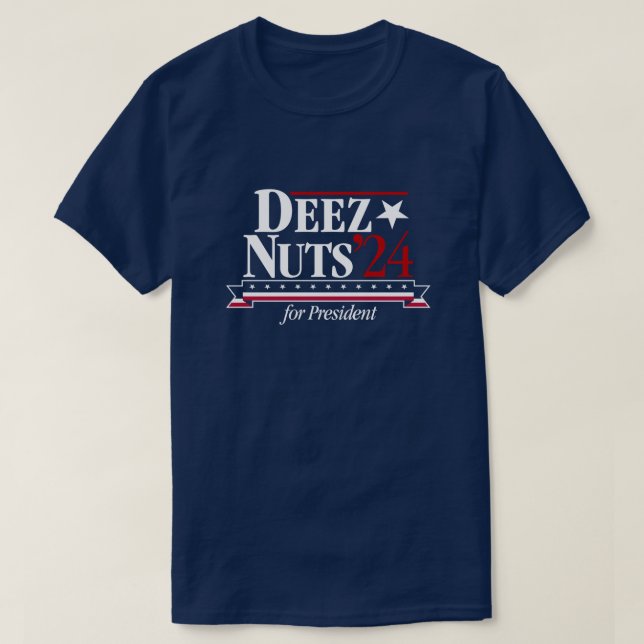 T-shirt Deez Nuts pour le Président 2024 (bleu) (Design devant)