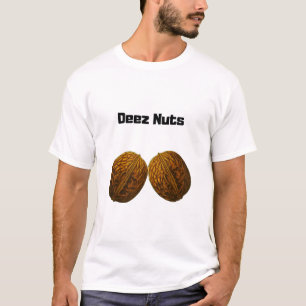 T-shirt Deez Nuts Shirt