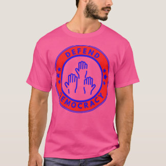 T-shirt Défendre la démocratie 10