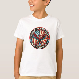 T-shirt Défendre la démocratie - Démocratie ou dictature