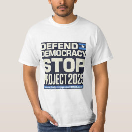 T-shirt Défendre la démocratie, Stop Project 2025