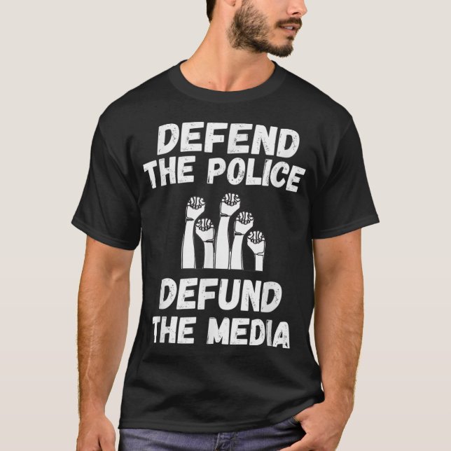 T-shirt Défendre la police Défendre la sécurité des médias (Devant)