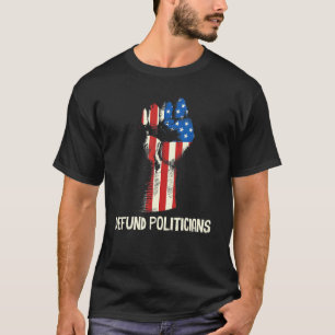 T-shirt Défendre les politiciens contre le gouvernement
