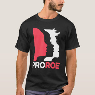 T-shirt Défendre Roe V Wade Pro Choice Droits d'avortement