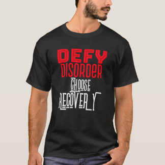 T-shirt Défier le trouble, choisir la récupération boulimi