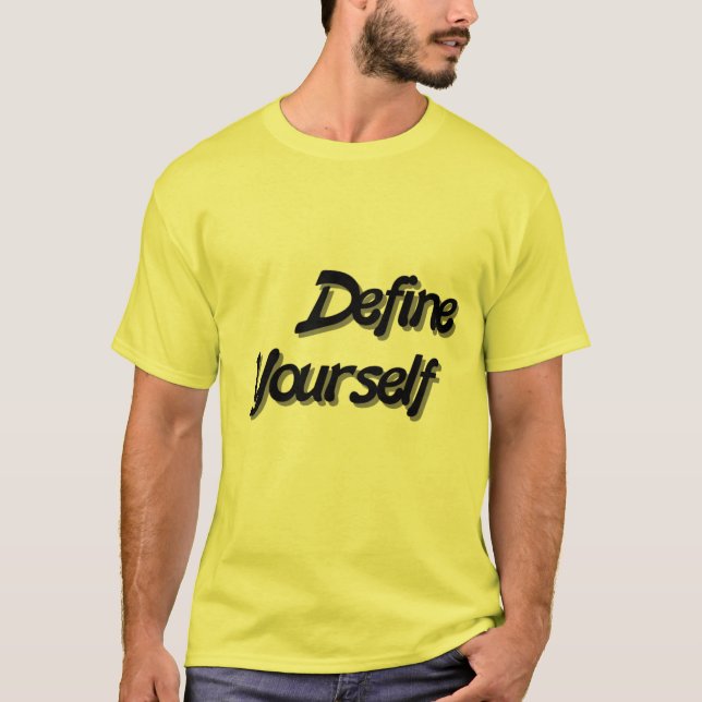 T-shirt DefineYourself (Devant)