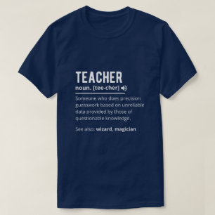 T-shirt Définition amusante d'un enseignant