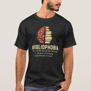 T-shirt Définition d'Abibliophobie Lecteur Mordu de livres