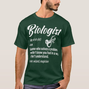 T-shirt Définition de biologiste La science drôle dire