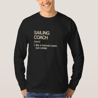T-shirt Définition de coach de voile Humour de marin Voili