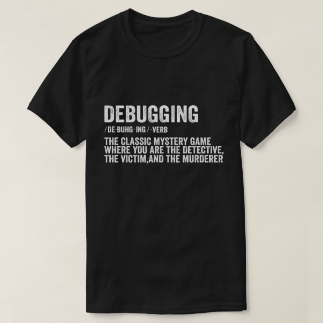 T-shirt Définition de débogage du programmeur Développeur  (Design devant)