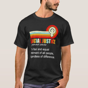 T-shirt Définition De La Justice Sociale - Le Tir Juste Et