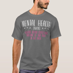 T-shirt Définition de la santé mentale - Maladie cérébrale