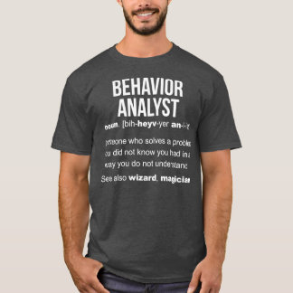 T-shirt Définition de l'analyste du comportement