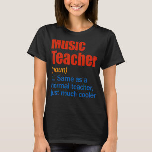 T-shirt Définition De L'Enseignant De La Musique Retour À