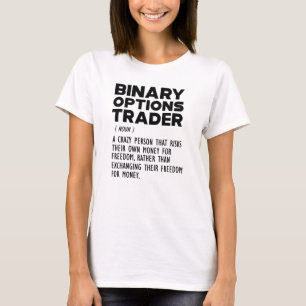 T-shirt Définition de l'opérateur d'options binaires