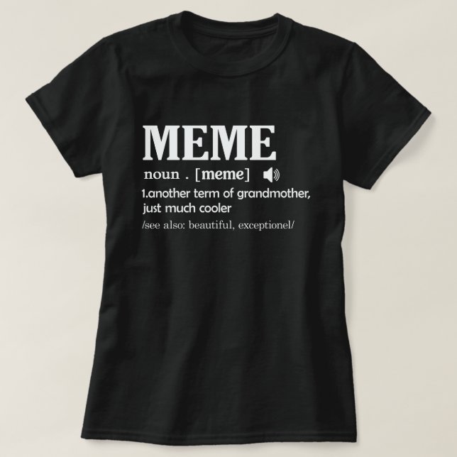 T-shirt Définition de mème Drôle Grand-mère Jour Cadeau (Design devant)