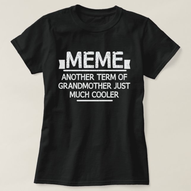 T-shirt Définition de mème Drôle Grand-mère Jour Cadeau (Design devant)