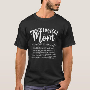 T-shirt Définition de mère non biologique Fête des mères B