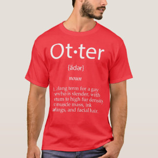 T-shirt Définition De Otter Drôle mignon Gay Gay Gag Cadea