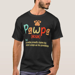 T-shirt Définition De Pawpa Pour Les Granddogs Papa Chien