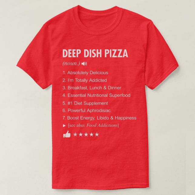 T-shirt Définition de pizza à plat profond Signifiant Drôl (Design devant)