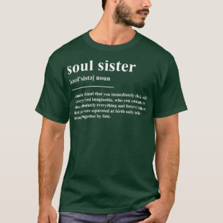 T-shirt Définition de Soul Sister