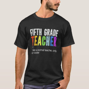 T-shirt Définition d'enseignant de cinquième année pour la