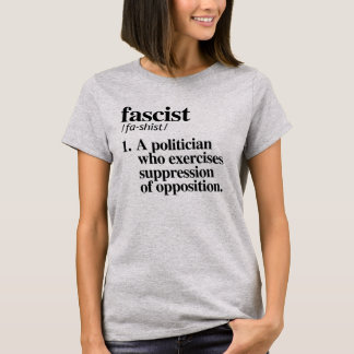 T-SHIRT DÉFINITION FASCISTE