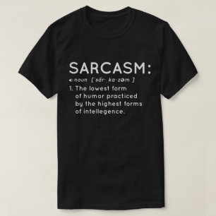 T-shirt Définition humoristique de sarcasme