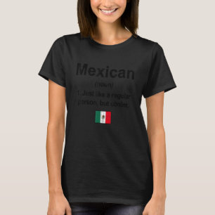 T-shirt Définition mexicaine Indicateur Mexique Fierté Rac