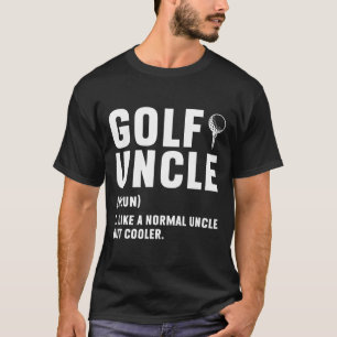 T-shirt Définition Oncle de Golf Oncle de Golfeur D'un Jou