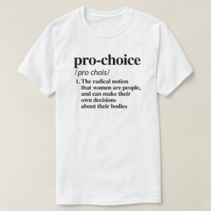 T-shirt Définition Pro-Choice