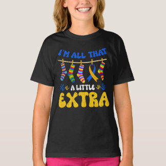 T-shirt Défoncez vos chaussettes Syndrome Je suis tout ça